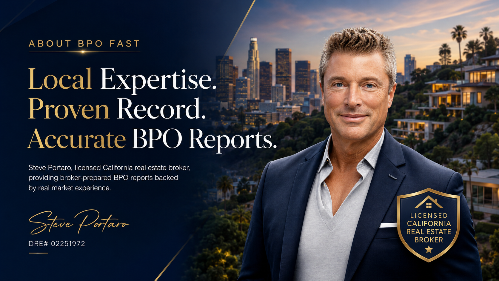 Steve Portaro, licensed California real estate broker and founder of BPO Fast